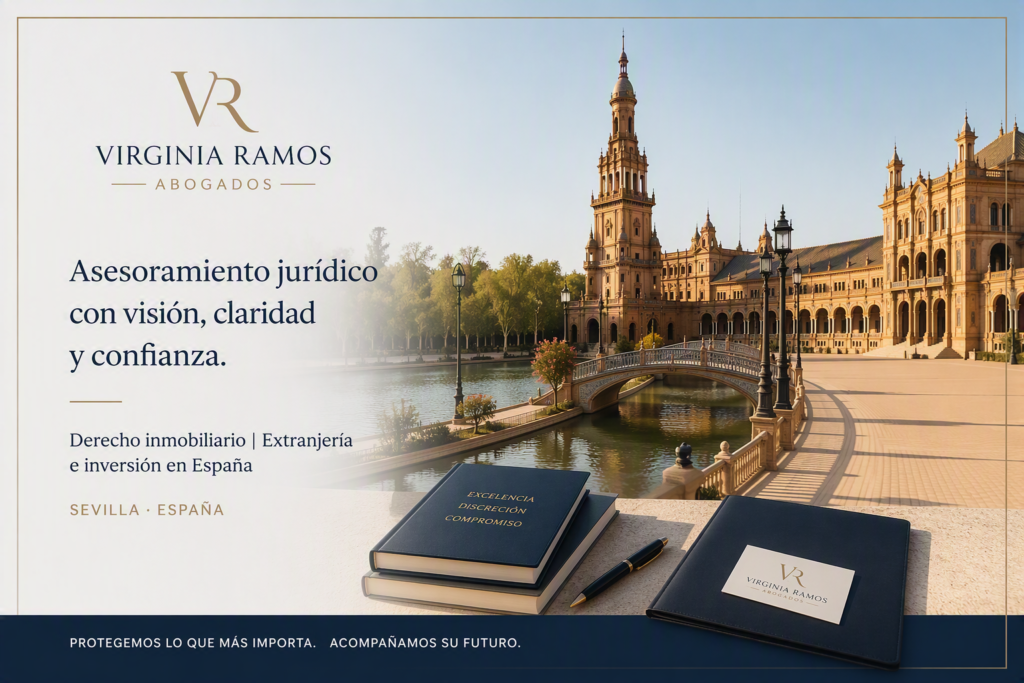 Virginia Ramos Abogados en Sevilla. Asesoramiento jurídico basado en la claridad, la confianza y la protección del patrimonio de clientes nacionales e internacionales